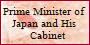 Prime Minister of Japan and His Cabinet